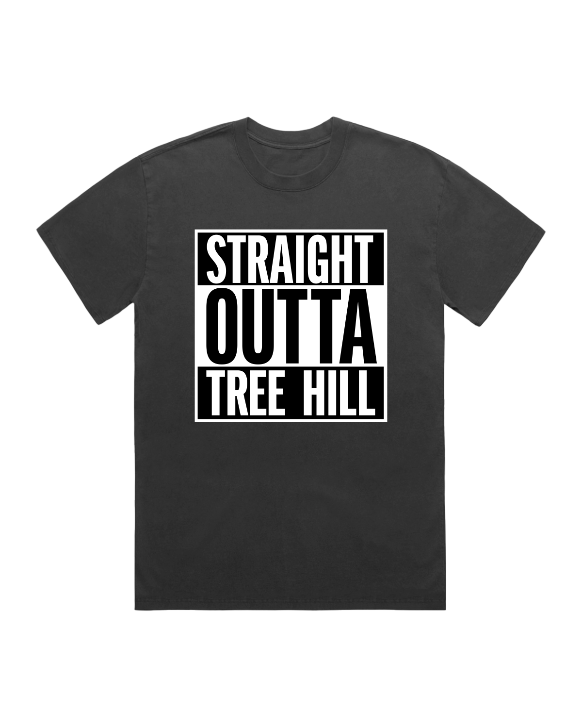 Straight Outta Tree Hill Tee